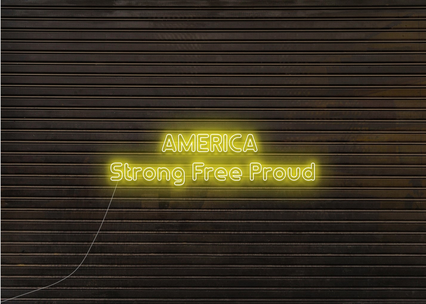 AMERICA Strong Free Proud - Neon Sign