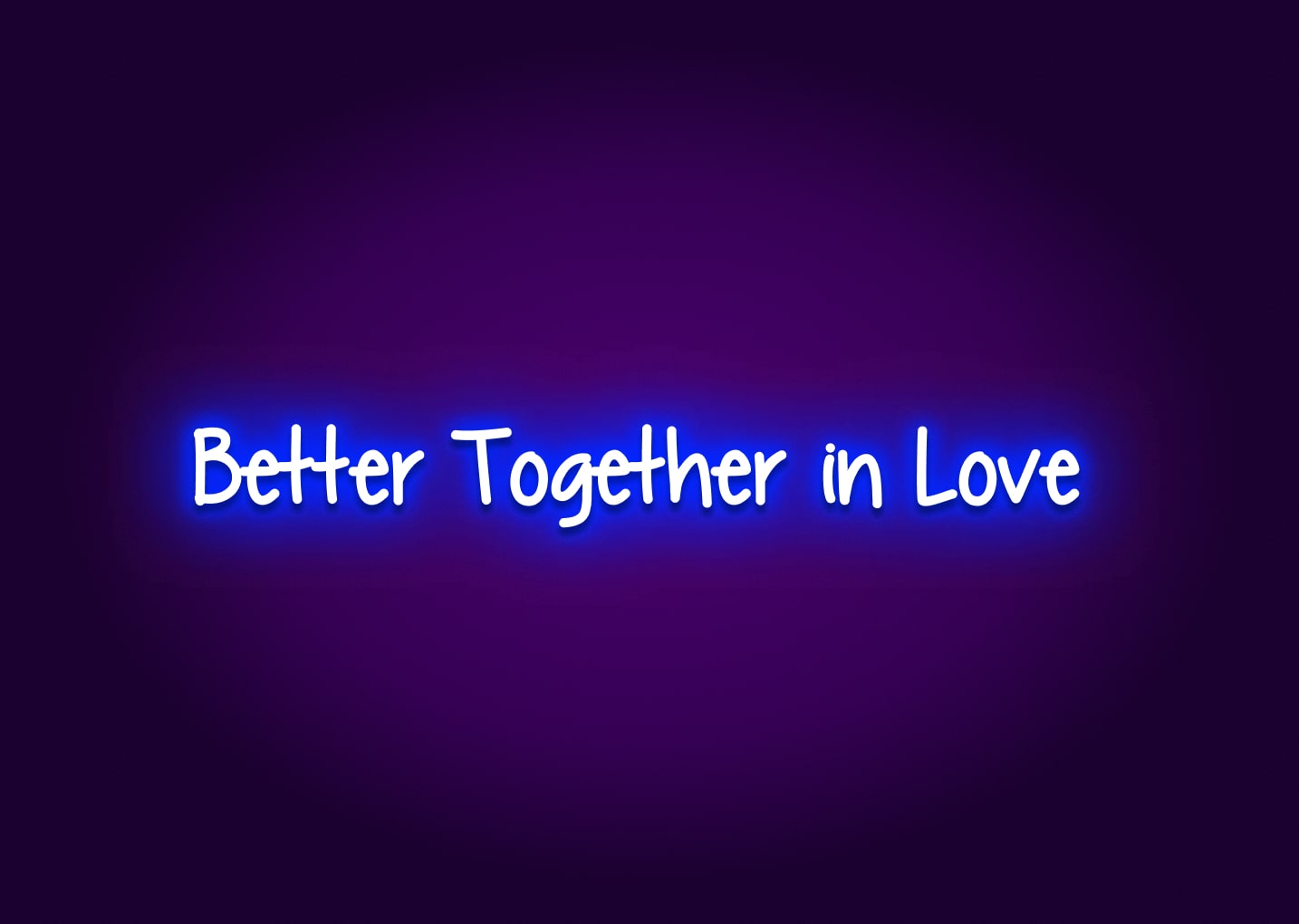Better Together in Love Neon Sign