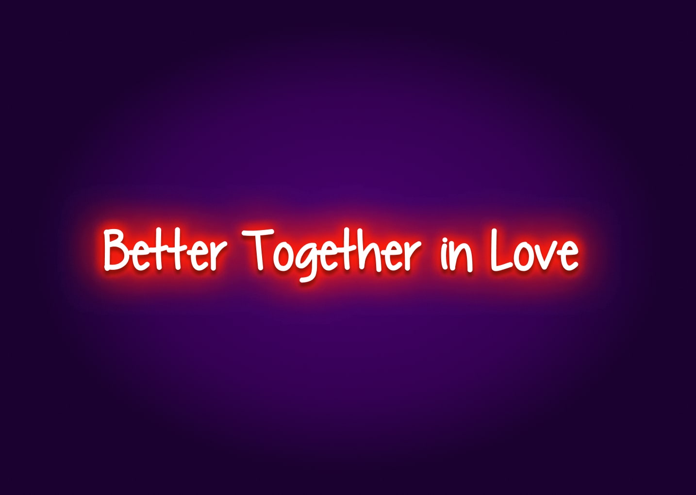 Better Together in Love Neon Sign