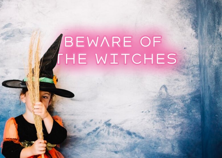 Beware of the witches - Halloween Neon Sign