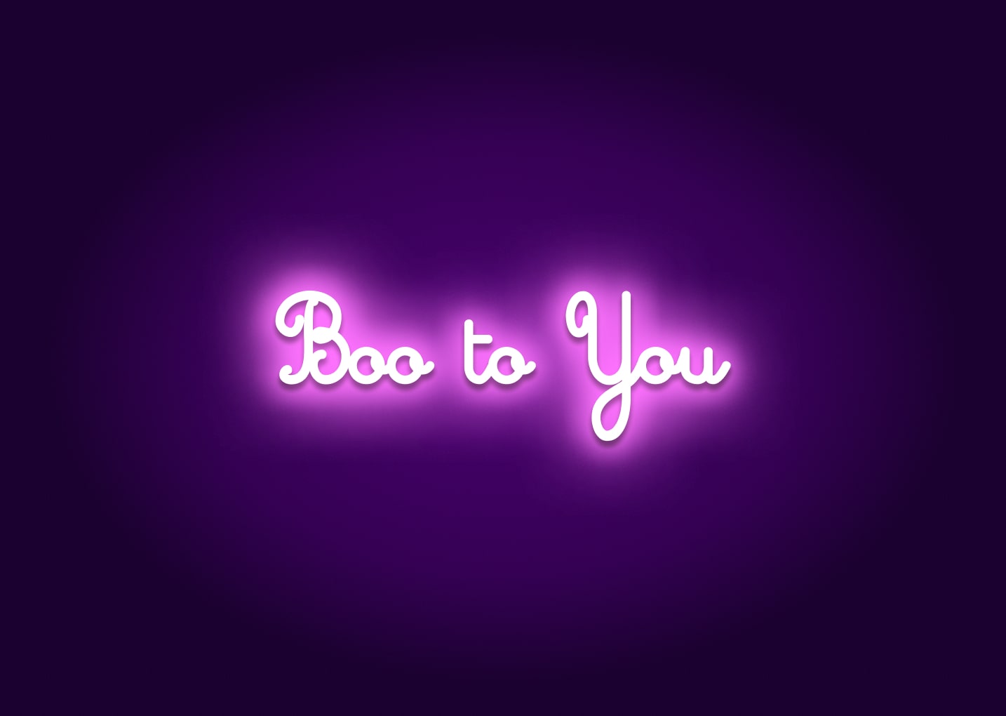 Boo to You Neon Sign