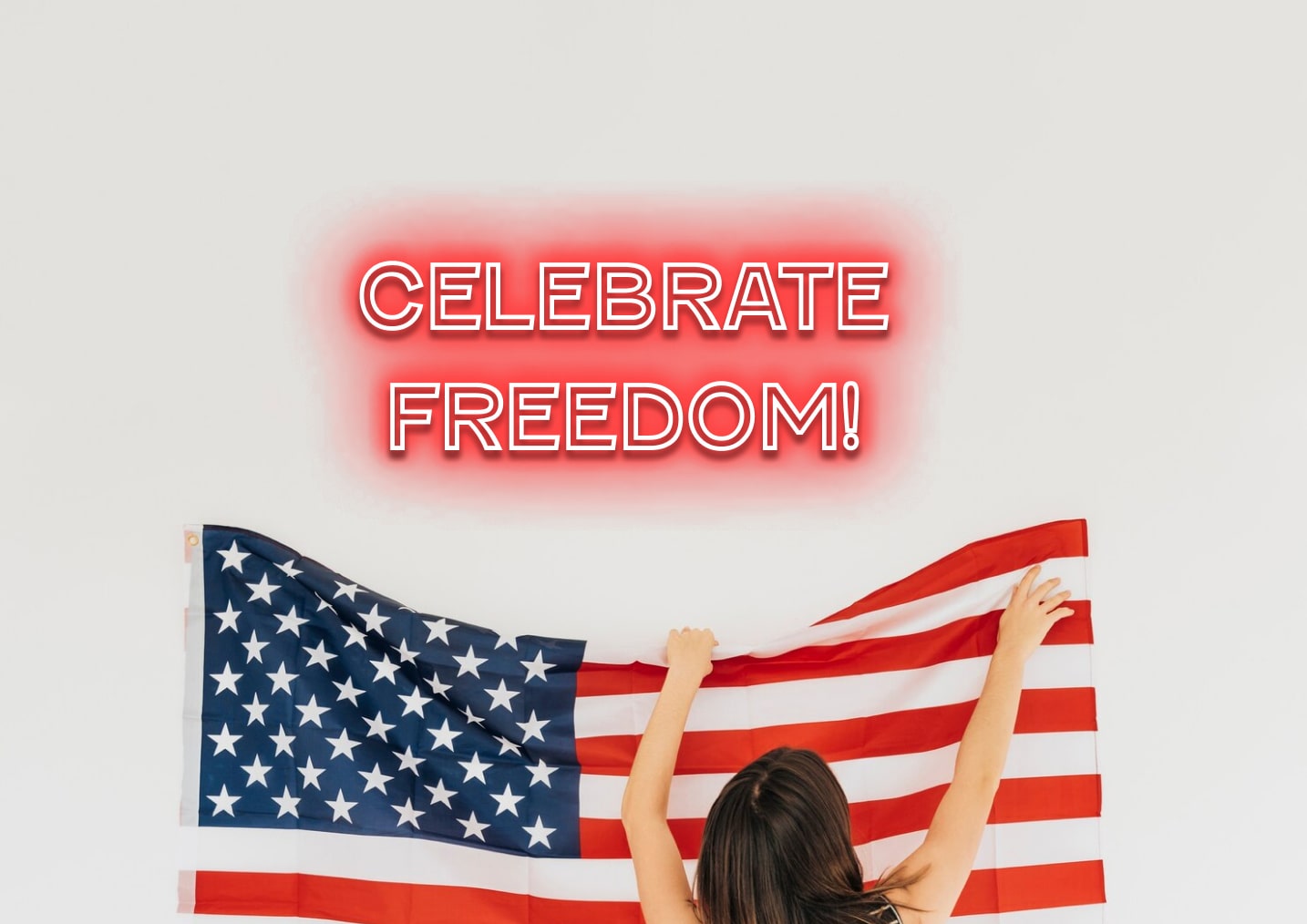 Celebrate freedom - Neon Sign