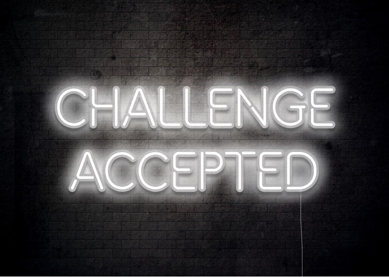 CHALLENGE ACCEPTED - Neon Sign