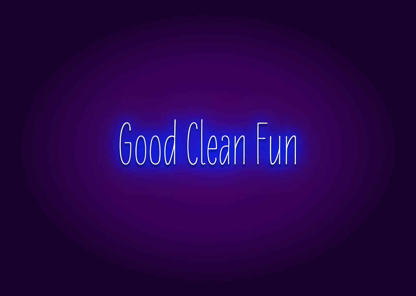 Good Clean Fun - Bathroom Funny Neon Signs