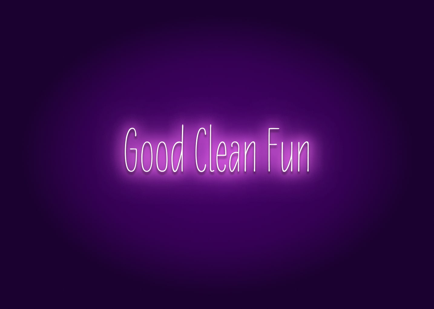 Good Clean Fun - Bathroom Funny Neon Signs