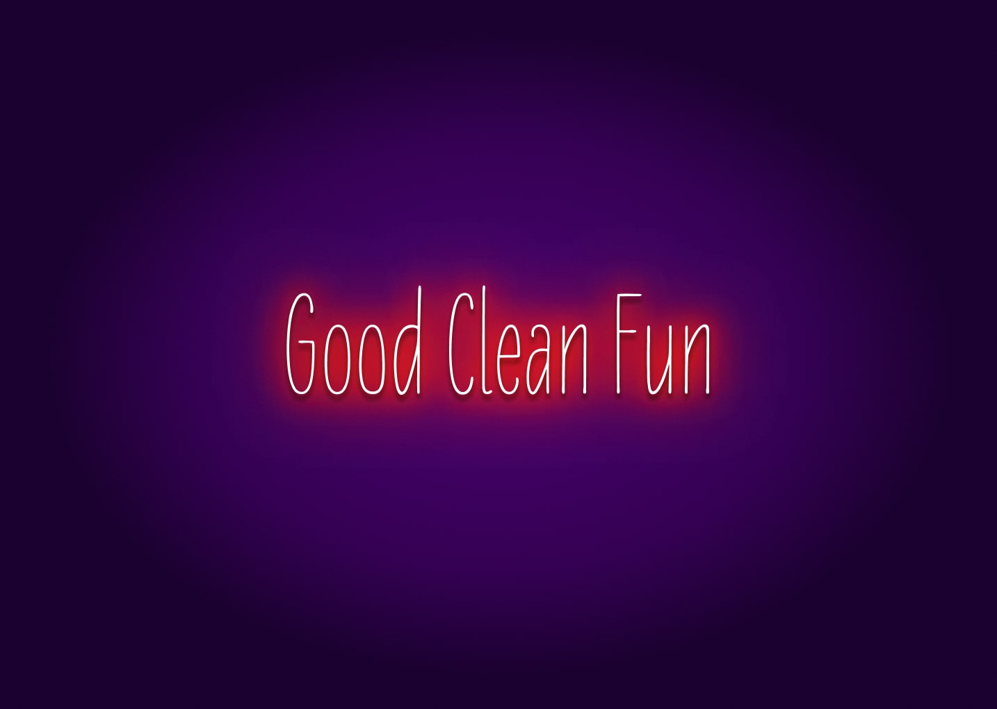Good Clean Fun - Bathroom Funny Neon Signs
