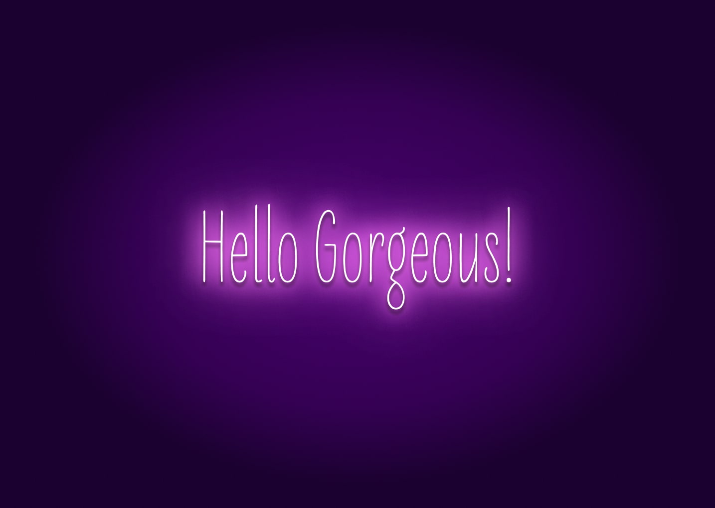 Hello, Gorgeous! - Bathroom Funny Neon Signs