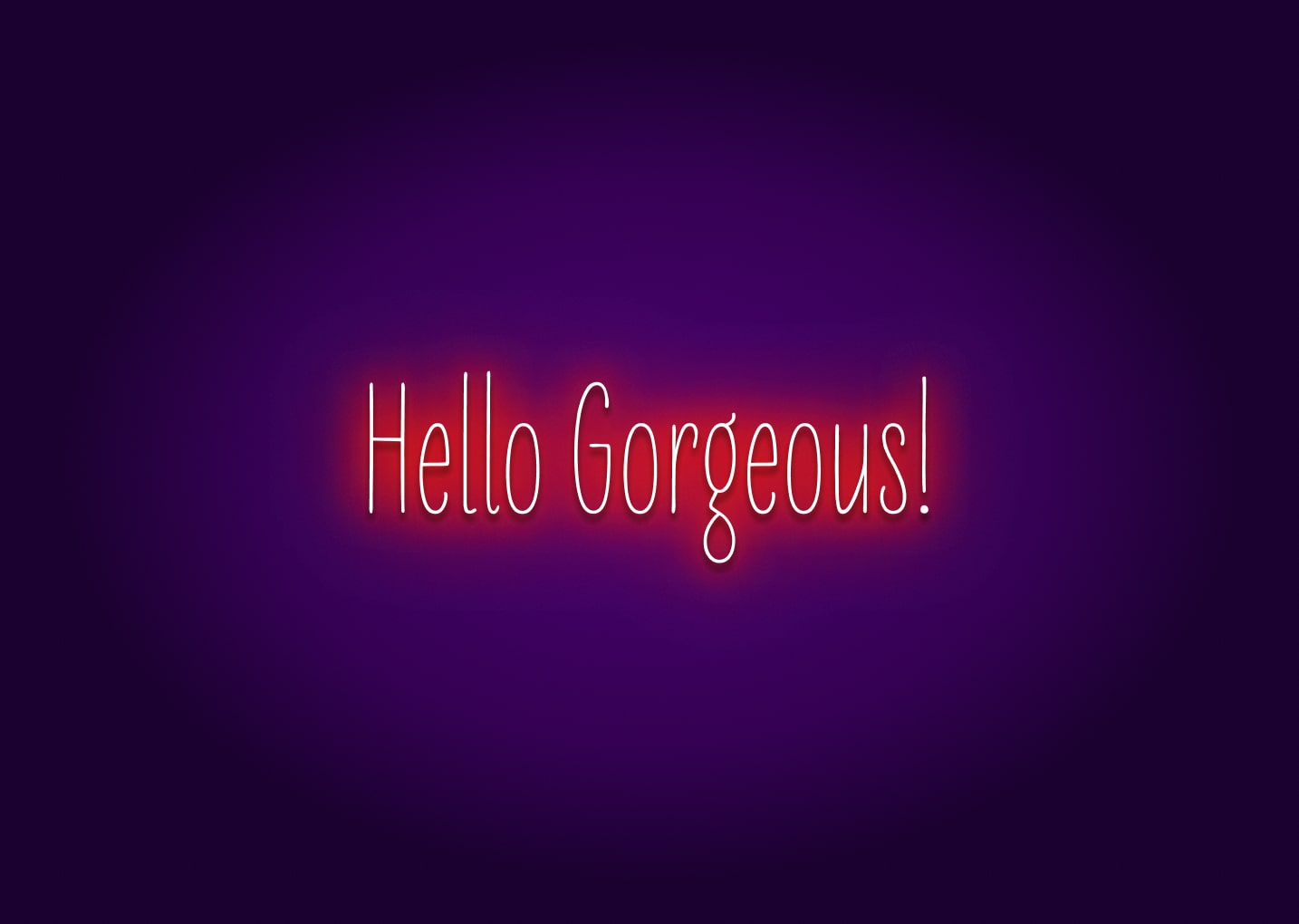 Hello, Gorgeous! - Bathroom Funny Neon Signs