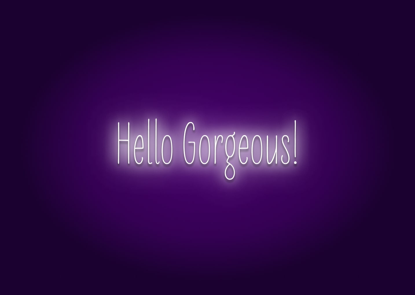 Hello, Gorgeous! - Bathroom Funny Neon Signs