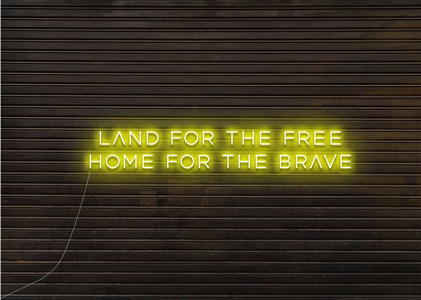 Land for the Free Home for the Brave - Neon Sign