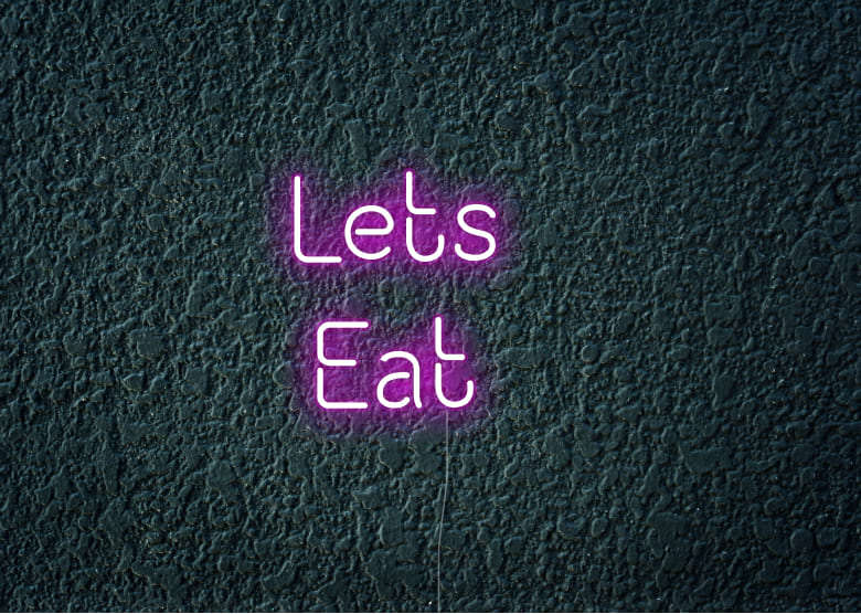 Lets Eat - Neon Signs