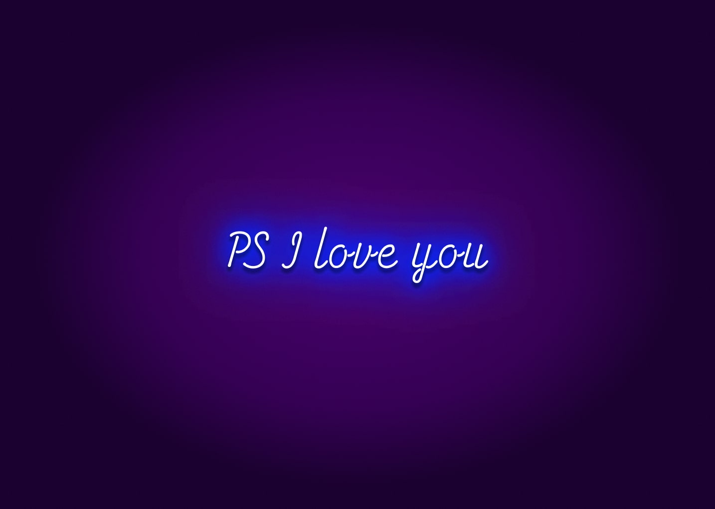 PS I Love You Neon Sign