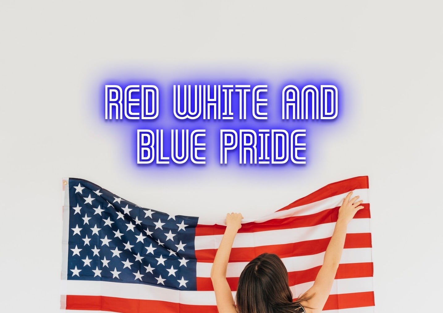 RED WHITE AND BLUE PRIDE - Neon Sign