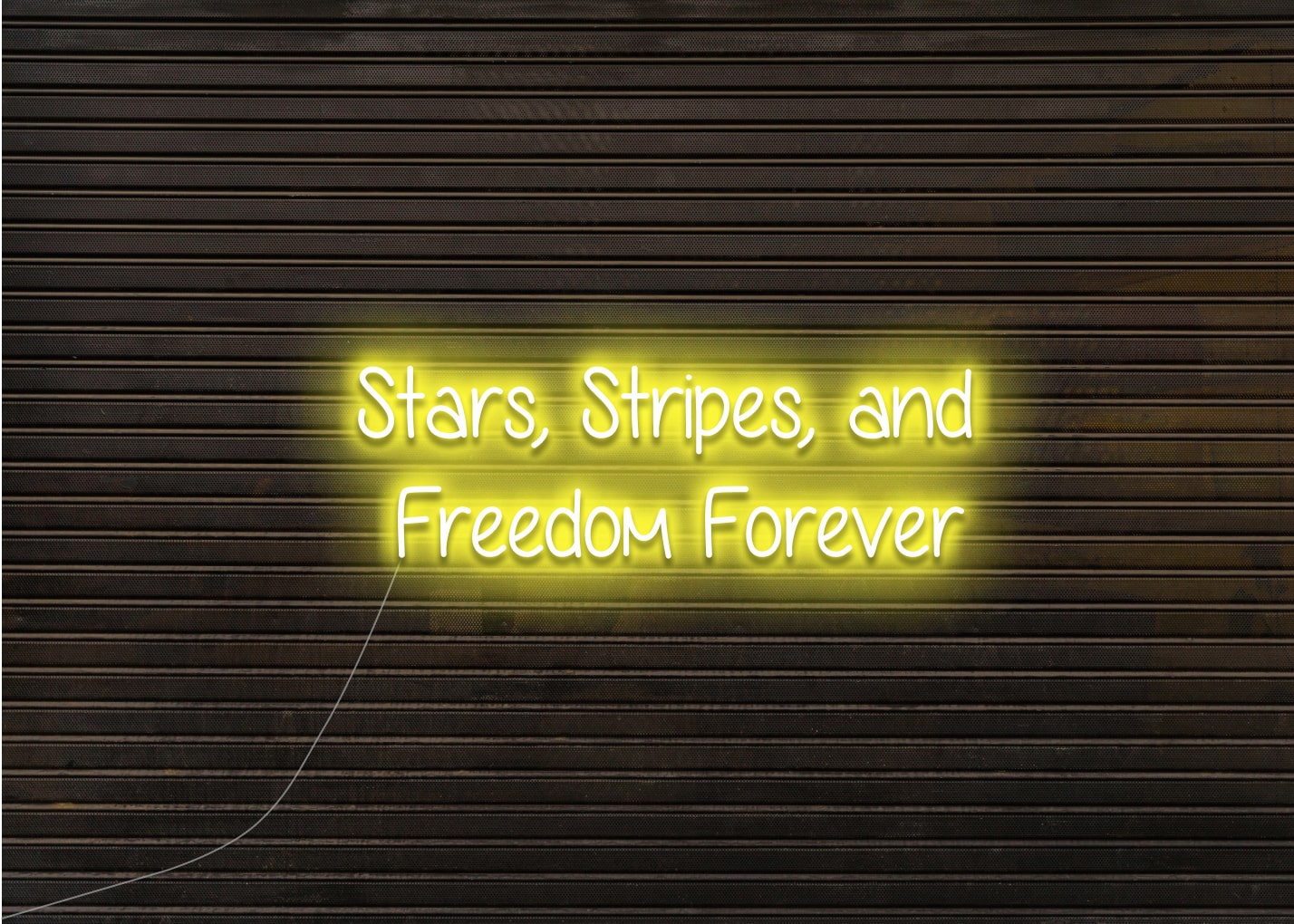 Stars, Stripes, and Freedom Forever - Neon Sign