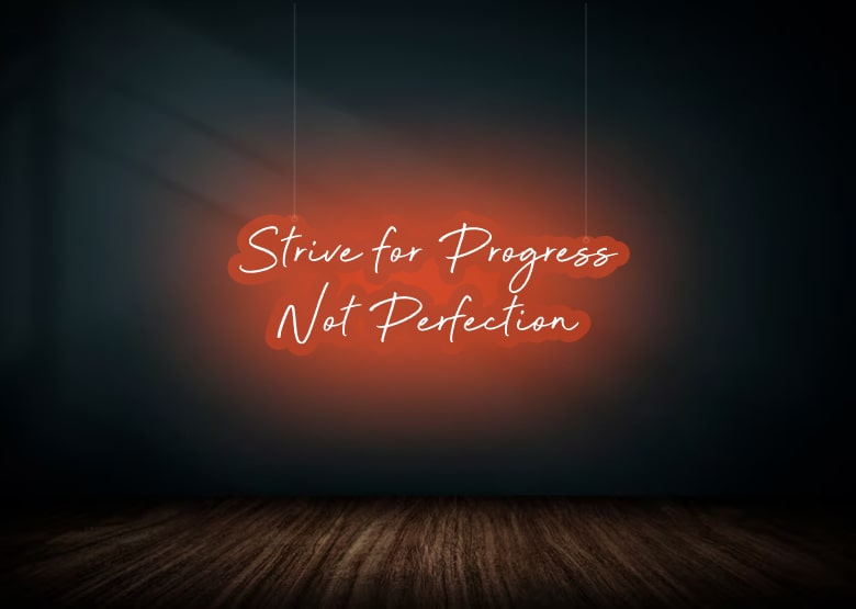 Progress Over Perfection Neon Sign For Wall Decor Dimmable Warm