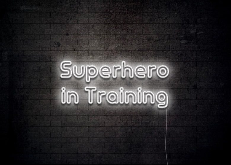 Superhero in Training- Neon Sign