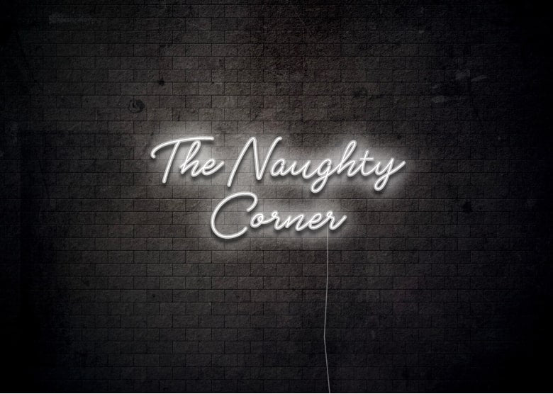The Naughty Corner - Neon Sign
