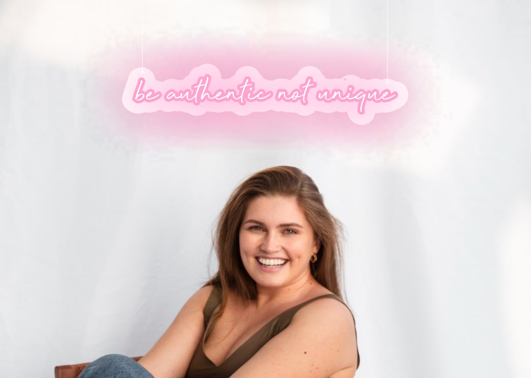 be authentic not unique Self Motivating Neon Sign Pink Color | OMG Neon