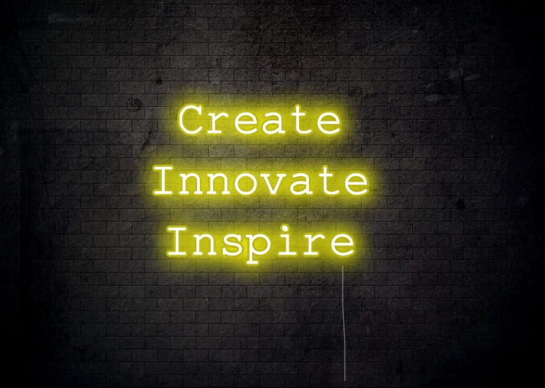 Create Innovate Inspire - Neon Signs