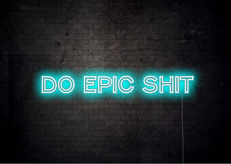 DO EPIC SHIP - Neon signs
