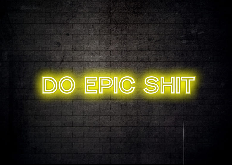 DO EPIC SHIP - Neon signs