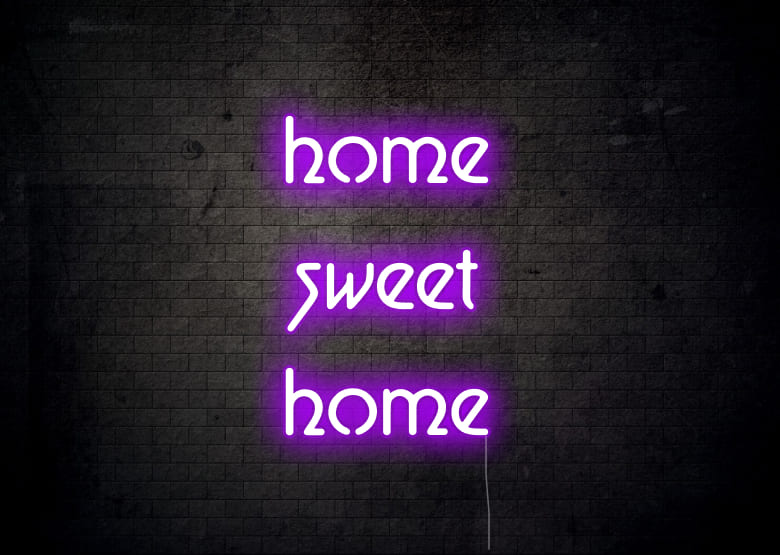 home sweet home - Neon Signs