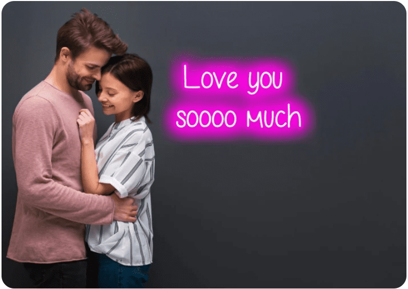 I Love U Sooo Much Neon Sign