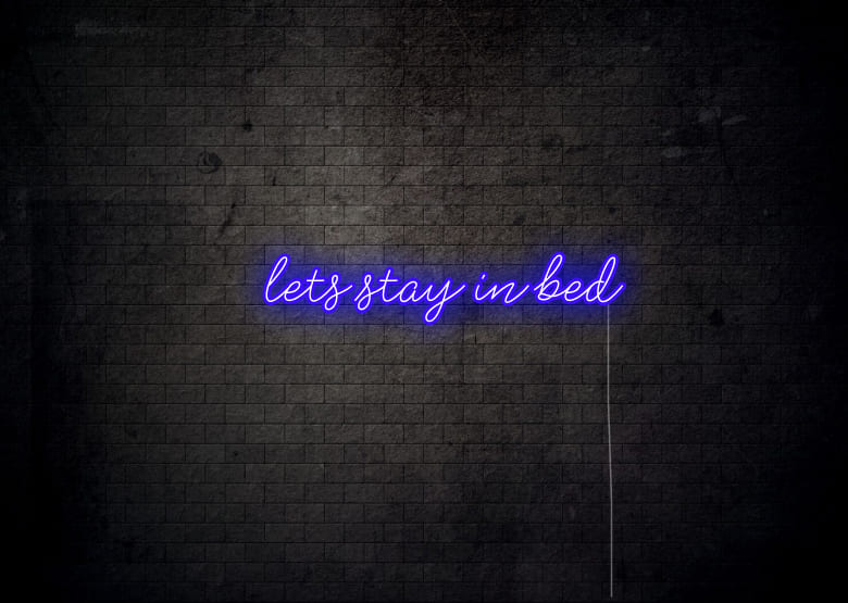 lets stay in bed - Bedroom Neon Signs
