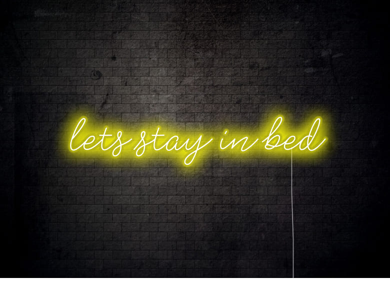 lets stay in bed - Bedroom Neon Signs
