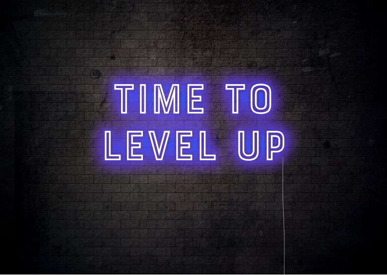 TIME TO LEVEL UP - Gamer's Neon Sign