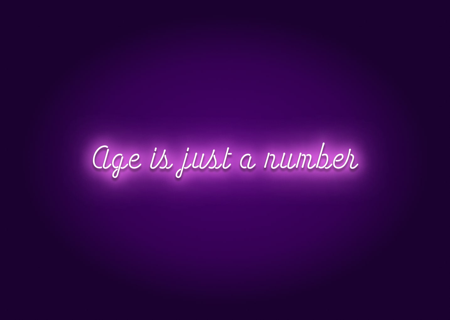 Age is Just a Number Neon Sign