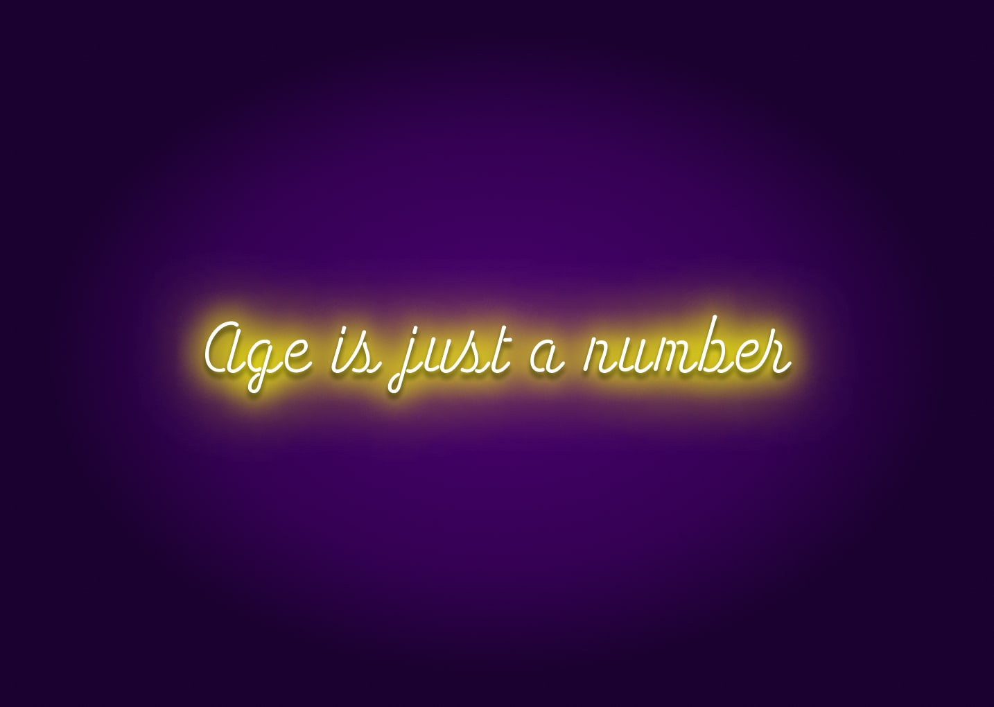 Age is Just a Number Neon Sign