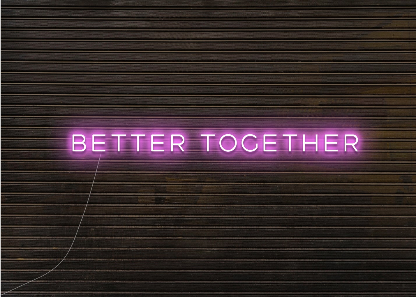 Better Together Modern Neon Sign