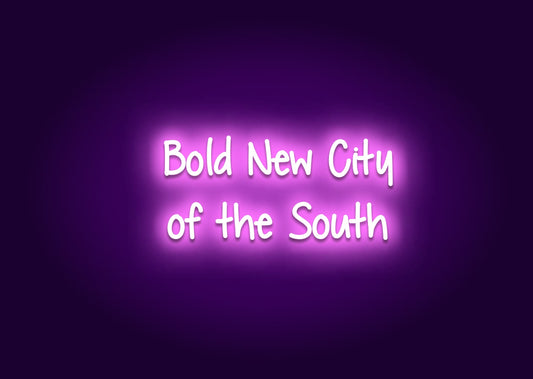 Bold New City of the South Neon Sign - Jacksonville