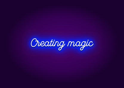 Creating Magic Neon Sign