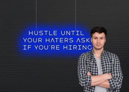 Hustleunityourhaters Blue | Motivational Neon Signs | OMGNeon.com