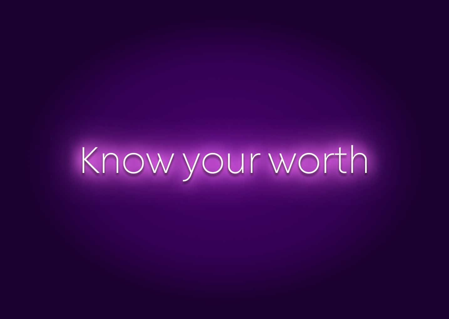 Know Your Worth Neon Sign