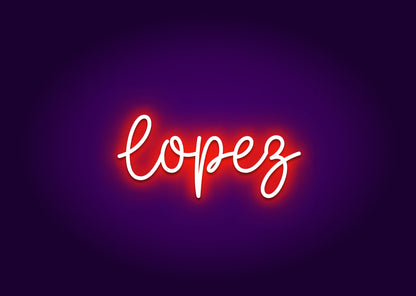 Lopez - Name Neon Signs