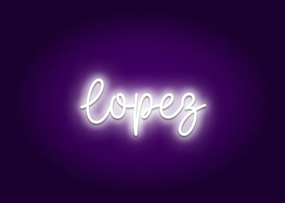 Lopez - Name Neon Signs