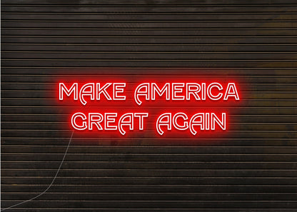 MAKE AMERICA GREAT AGAIN - Neon Sign