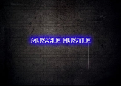 MUSCLE HUSTLE - Gym Neon Sign