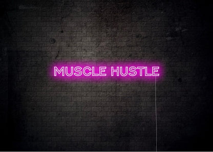 MUSCLE HUSTLE - Gym Neon Sign