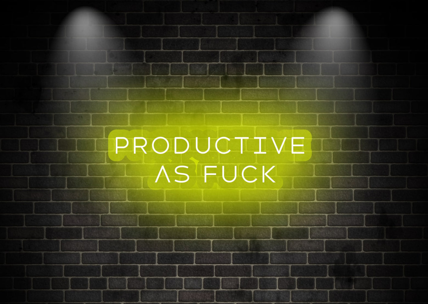 Productive as Fuck Yellow Young Adult Motivational Neon Sign | OMG Neon