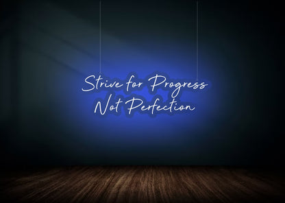 Strive Progress Not Perfection Inspiring Neon Sign Pruple Color | OMGNeon.com