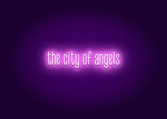 The City of Angels Neon Sign - Los Angeles