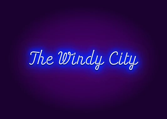 The Windy City Neon Sign - Chicago