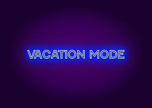 Vacation Mode - Neon Sign