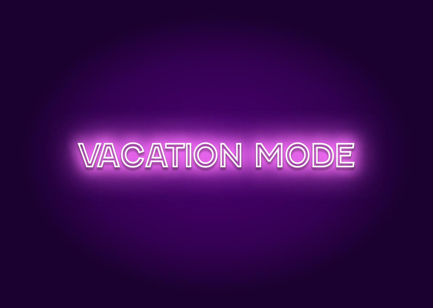 Vacation Mode - Neon Sign