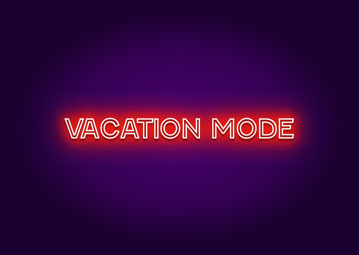 Vacation Mode - Neon Sign