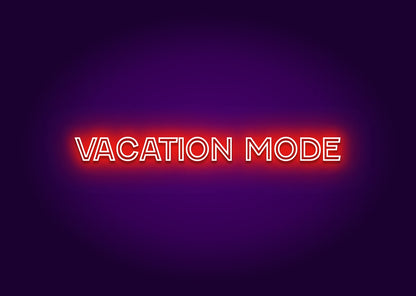 Vacation Mode - Neon Sign